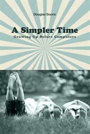 A Simpler Time cover image