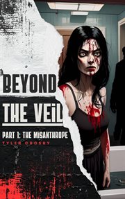 Beyond the Veil Part 1 : The Misanthrope cover image