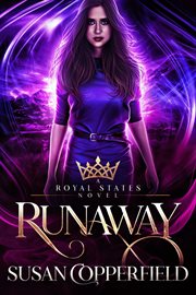 Runaway : Royal States cover image