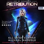 Retribution. Age Of Expansion - A Kurtherian Gambit Series cover image