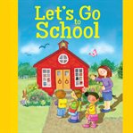 Let's go to school cover image