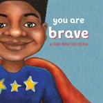You Are Brave cover image