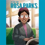 Rosa Parks : a graphic novel cover image