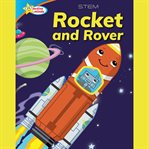 Rocket and Rover / All About Rockets : All about rockets cover image