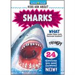 Sharks : Active Minds: Kids Ask About cover image