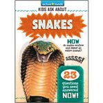 Snakes : Active Minds: Kids Ask About cover image