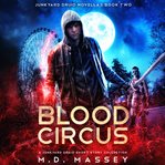 Blood circus. Book #4.5 cover image