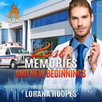 Lost Memories and New Beginnings cover image