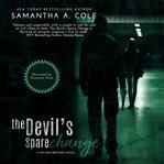 The devil's spare change cover image