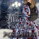 A holiday code for love cover image