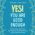 Yes! you are good enough cover image