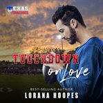 Touchdown on love cover image