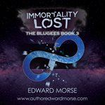 Immortality lost cover image