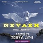 Nevaeh. Lost City of Nemea cover image