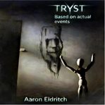 Tryst. Based on Actual Events cover image