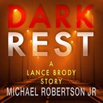 Dark rest. Book #5.5 cover image