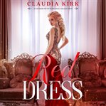 The red dress. A Gender Swap Romance Collection cover image