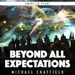 Beyond all expectations cover image