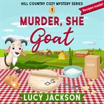Murder, she goat cover image
