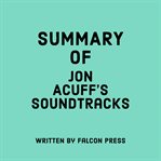 Summary of jon acuff's soundtracks cover image