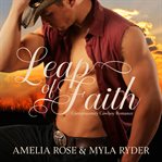 Leap of faith. Contemporary Cowboy Romance cover image