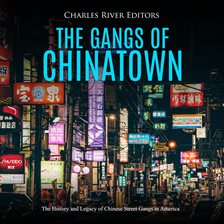 Cover image for The Gangs of Chinatown