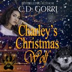 Charley's christmas wolf cover image