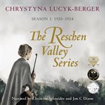 The reschen valley series – season 1: 1920-1924 cover image