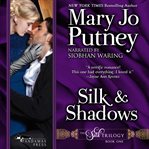 Silk and Shadows : The Silk Trilogy, Book 1 cover image