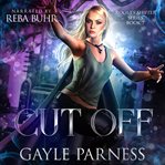 Cut Off : Rogues Shifter Series Book 7 cover image