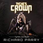 Tyche's crown cover image