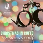 Christmas in cuffs. Book #6.5 cover image