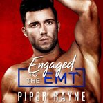 Engaged to the EMT cover image