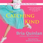 The catching kind cover image