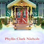 Silent days, holy night cover image
