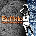 Buffalo, home of the Braves cover image