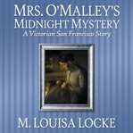 Mrs. o'malley's midnight mystery. Book #5.3 cover image