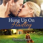 Hung up on hadley cover image