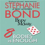 8 bodies is enough cover image