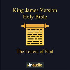 Cover image for King James Version Holy Bible - The Letters of Paul