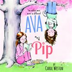 Ava and Pip cover image