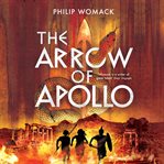 The arrow of Apollo cover image