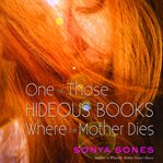 One of those hideous books where the mother dies cover image