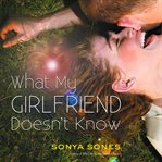 What my girlfriend doesn't know cover image