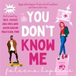 You don't know me cover image