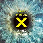 Girl minus x cover image