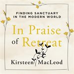 In praise of retreat cover image