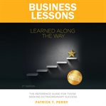 Business lessons learned along the way cover image