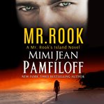 Mr. Rook : Mr. Rook's Island, Book 1 cover image