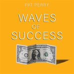 Waves of success cover image